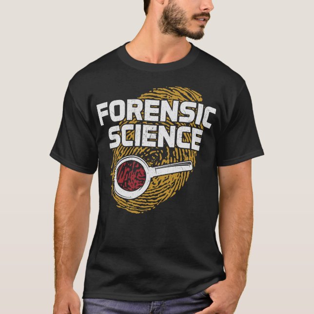 S2 Forensic Science Scientist Forensics  (73) T-Shirt (Front)