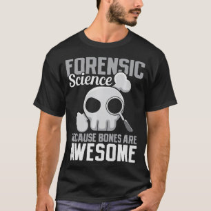 S2 Forensic Science Scientist Forensics  (74) T-Shirt