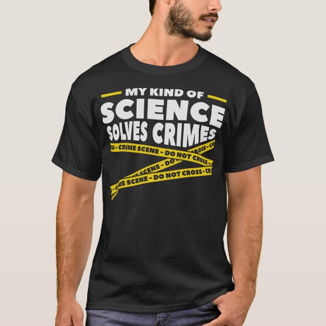 S2 Forensic Science Scientist Forensics  (94) T-Shirt (Front)