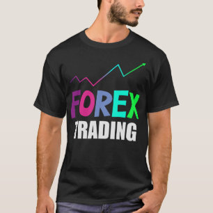 S2 Forex Trading Forex Trader (254) T-Shirt