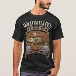 S2 Fossil Hunting Fossils Paleontology (121) T-Shirt