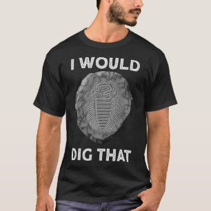 S2 Fossil Hunting Fossils Paleontology (127) T-Shirt
