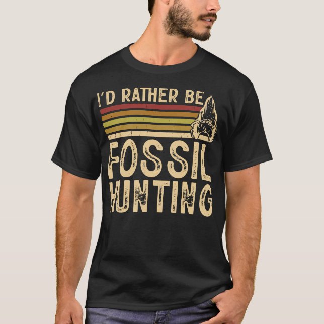 S2 Fossil Hunting Fossils Paleontology (13) T-Shirt (Front)