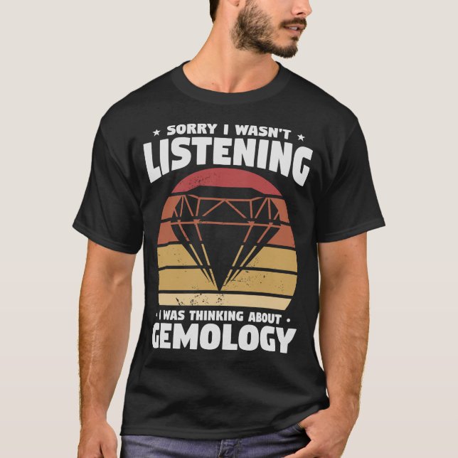S2 Gemmology Gemmologist Gemstone Gemstones (16) T-Shirt (Front)