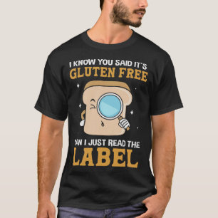 S2 Gluten Free Celiac Gluten Intolerance (100) T-Shirt