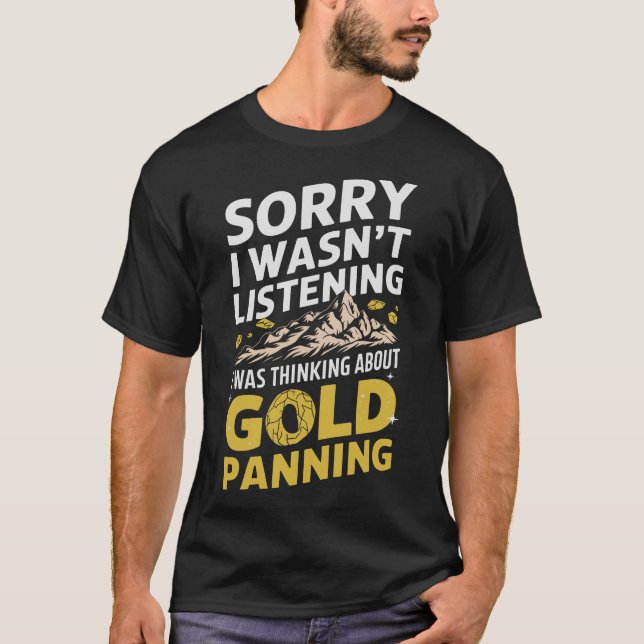 S2 Gold Panning Gold Panner (136) T-Shirt (Front)