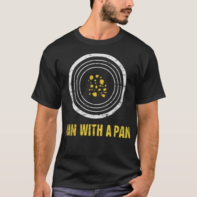 S2 Gold Panning Gold Panner (20) T-Shirt (Front)