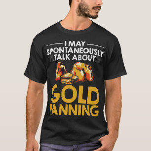 S2 Gold Panning Gold Panner (232) T-Shirt