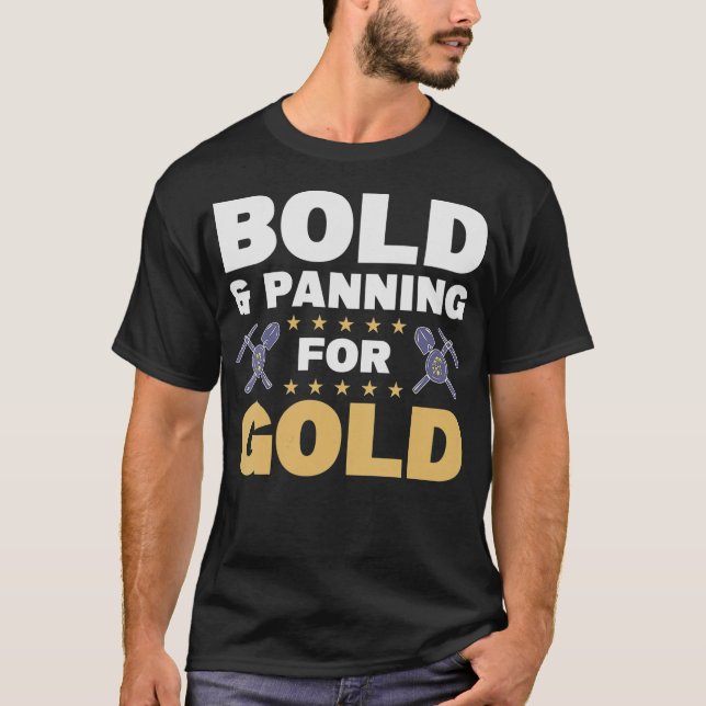 S2 Gold Panning Gold Panner (247) T-Shirt (Front)