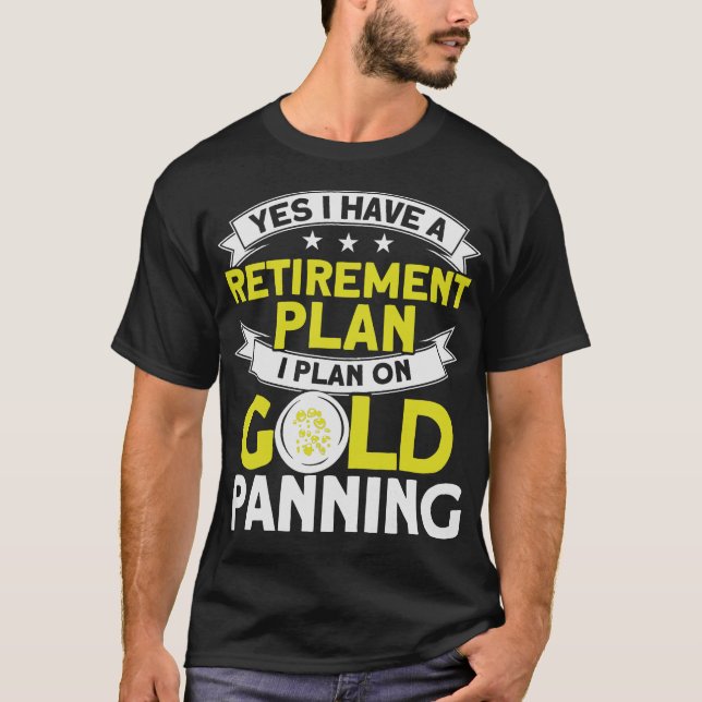 S2 Gold Panning Gold Panner (44) T-Shirt (Front)