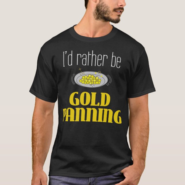 S2 Gold Panning Gold Panner (58) T-Shirt (Front)