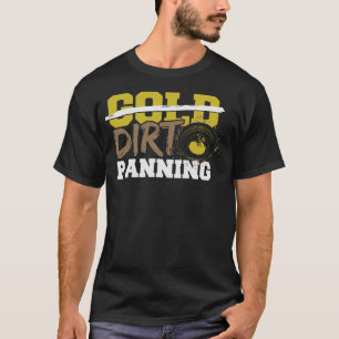 S2 Gold Panning Gold Panner (89) T-Shirt