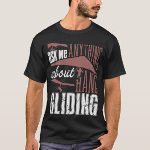 S2 Hang Gliding Hang Glider (68) T-Shirt