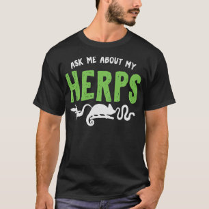 S2 Herping Herpetologist Herpetology Herper (21) T-Shirt