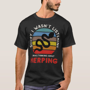 S2 Herping Herpetologist Herpetology Herper (45) T-Shirt