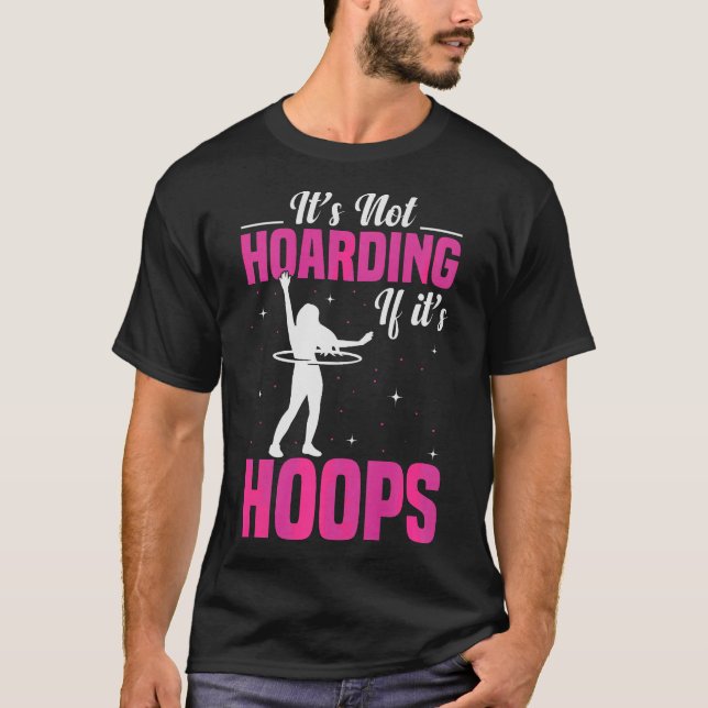 S2 Hula Hooping Hula Hoop Hula Hooper Hoops (52) T-Shirt (Front)