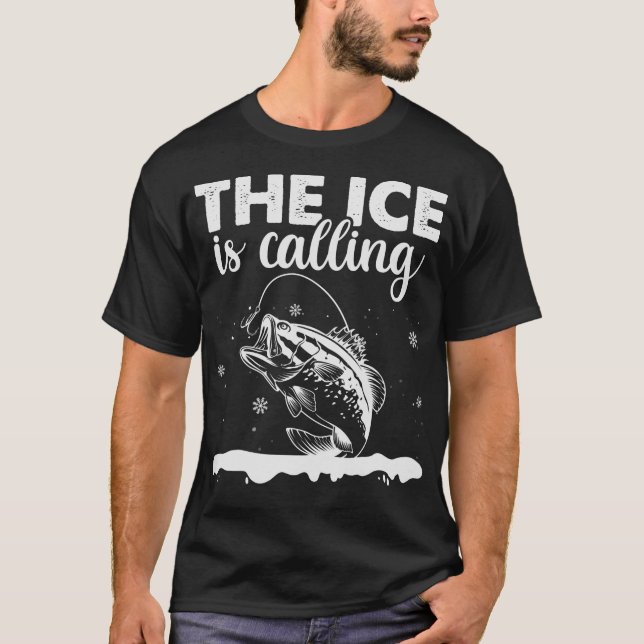 S2 Ice Fishing Ice Fisher Ice Fisherman (16) T-Shirt (Front)