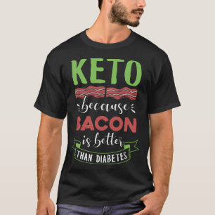 S2 Keto Diet Ketogenic Ketone Ketosis (31) T-Shirt