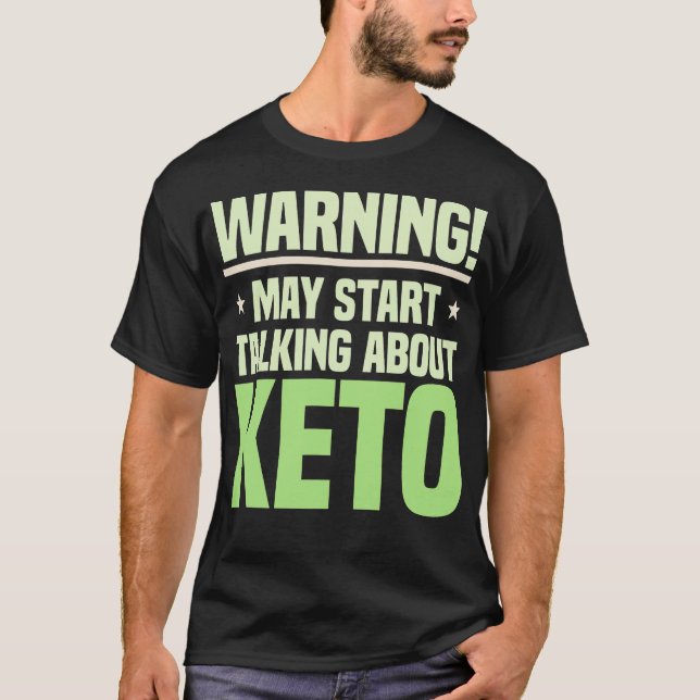 S2 Keto Diet Ketogenic Ketone Ketosis (71) T-Shirt (Front)