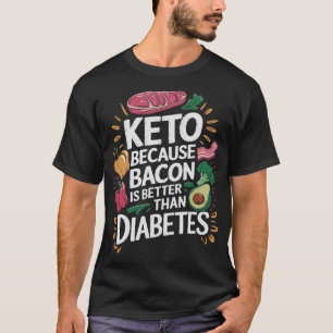 S2 Keto Diet Ketogenic Ketone Ketosis (95) T-Shirt