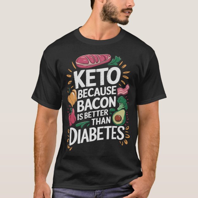 S2 Keto Diet Ketogenic Ketone Ketosis (95) T-Shirt (Front)