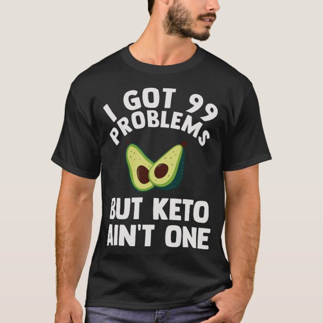 S2 Keto Diet Ketogenic Ketone Ketosis (9) T-Shirt (Front)