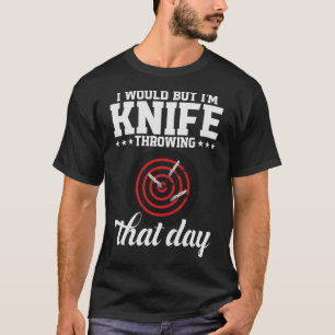 S2 Knife Throwing Knives (43) T-Shirt