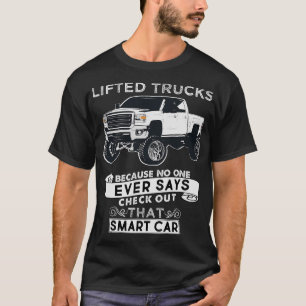 S2 Lifted Truck Lifted Trucks (10) T-Shirt