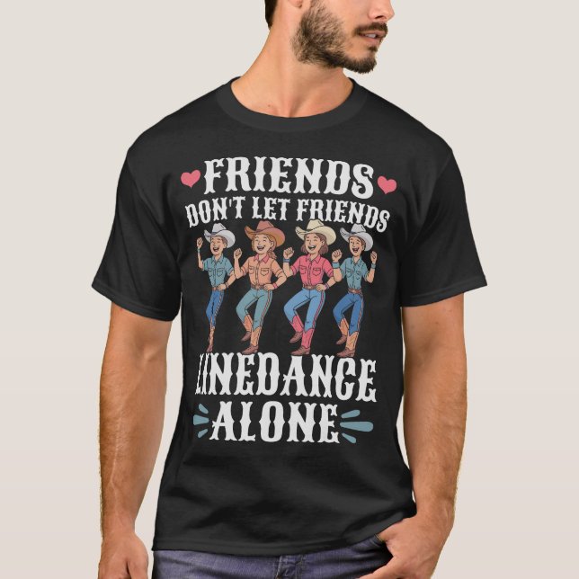 S2 Line Dancing Line Dance Line Dancer (69) T-Shirt (Front)
