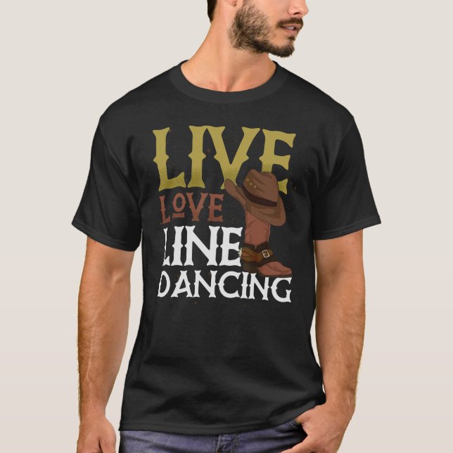 S2 Line Dancing Line Dance Line Dancer (95) T-Shirt (Front)
