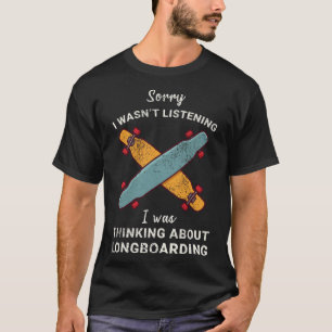 S2 Longboarding Longboard Longboarder (30) T-Shirt
