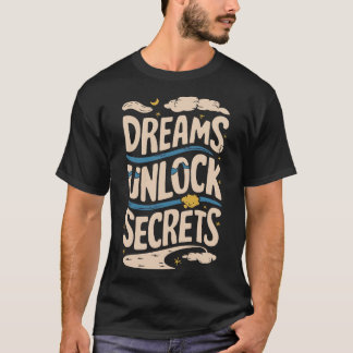 S2 Lucid Dream Lucid Dreaming Lucid Dreamer (49) T-Shirt