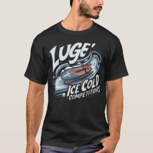 S2 Luge Luger (31) T-Shirt