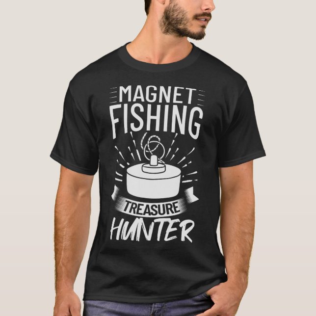 S2 Magnet Fishing Magnet Fisher (210) T-Shirt (Front)