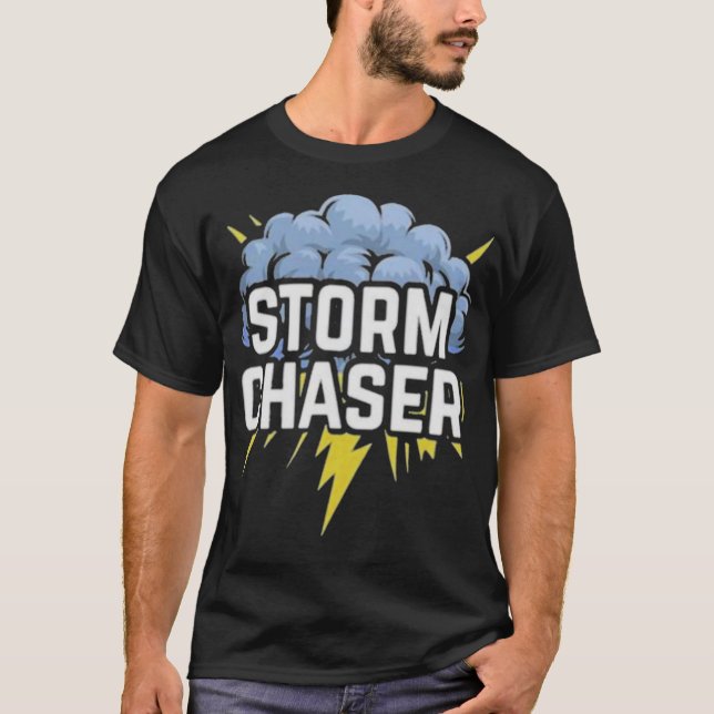 S2 Storm Chasing Chaser Stormchasing (125) T-Shirt (Front)