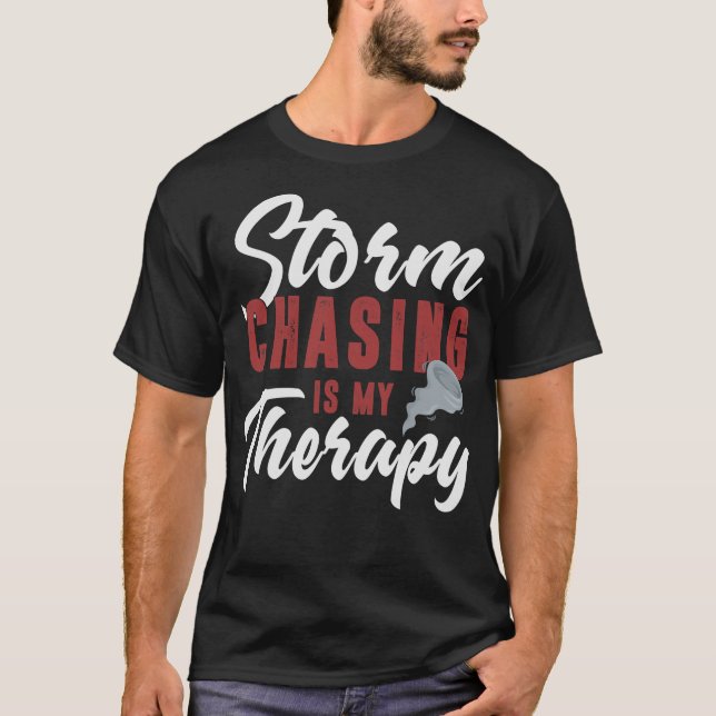 S2 Storm Chasing Chaser Stormchasing (144) T-Shirt (Front)