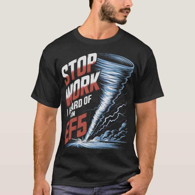 S2 Storm Chasing Chaser Stormchasing (165) T-Shirt (Front)