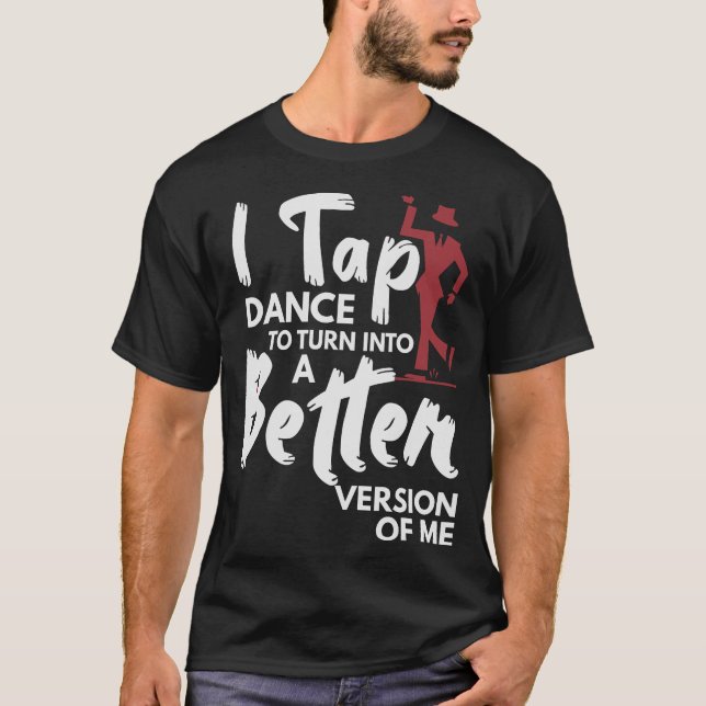 S2 Tap Dance Tap Dancing Tap Dancer (142) T-Shirt (Front)
