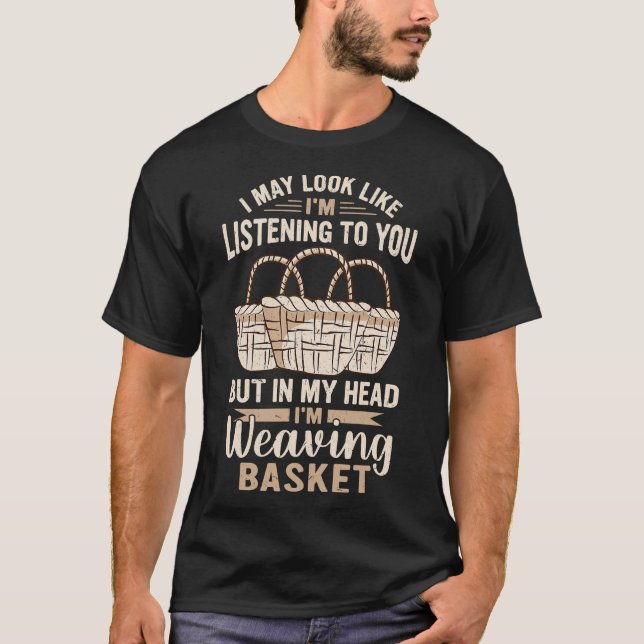 S2 Weaving Weave Weaver Basket (67) T-Shirt (Front)