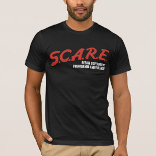 S.C.A.R.E Resist Government Shirts