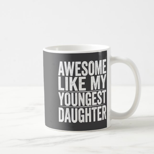 s Day Like Daughter Youngest Mother Father Laugh Coffee Mug (Right)