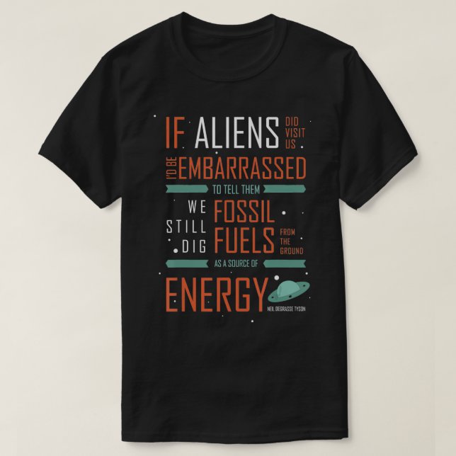 s Fossil Fuels as Energy  T-Shirt (Design Front)