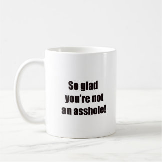 S.G.Y.N.A.A Mug
