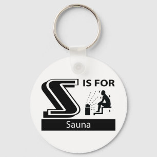 S Is For Sauna Key Ring