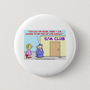 S/M Sadism Masochism Tied 6 Cm Round Badge