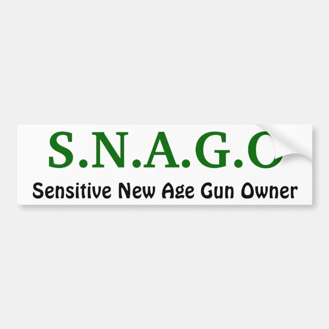S.N.A.G.O, Sensitive New Age Gun Owner Bumper Sticker (Front)