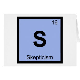 S - Scepticism Philosophy Chemistry Periodic Table