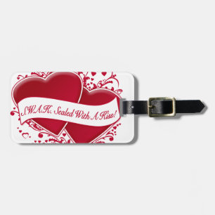 S.W.A.K. Sealed With A Kiss! Red Hearts Luggage Tag