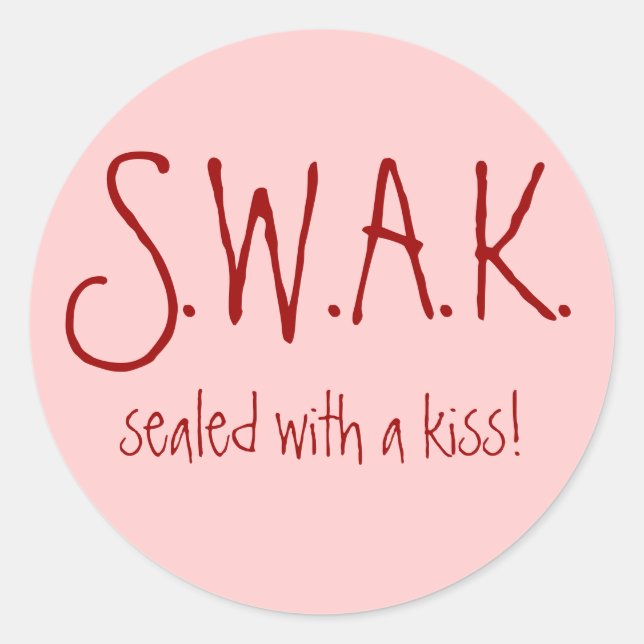 S.W.A.K. sealed with a kiss! sticker (Front)