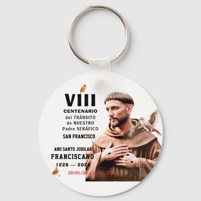 Sa  Francisco de Assisi Glossy Poster Key Ring (Front)